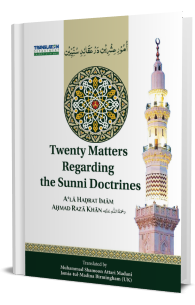 Twenty Matters Regarding The Sunni Doctrines